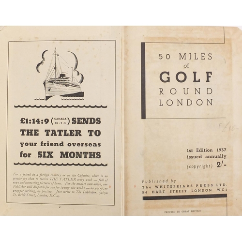 608 - Golf Made Easy 1933 edition by J. Forrest with fold out plates, London published together with 50 Mi... 