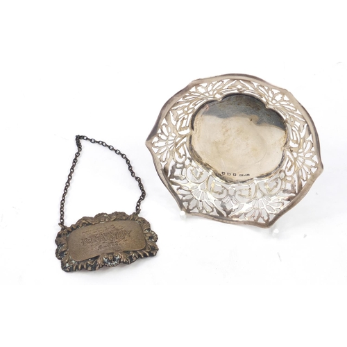 361 - Silver items comprising circular dish with pierced decoration, brandy decanter label and a bud vase,... 