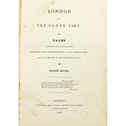 654 - Nine antiquarian hardback books, five leather bound, comprising London in the Olden Time series 1 an... 