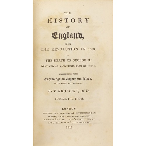 652 - The History of England from the Revolution 1688 to the Death of George II by T Smollett, five early ... 