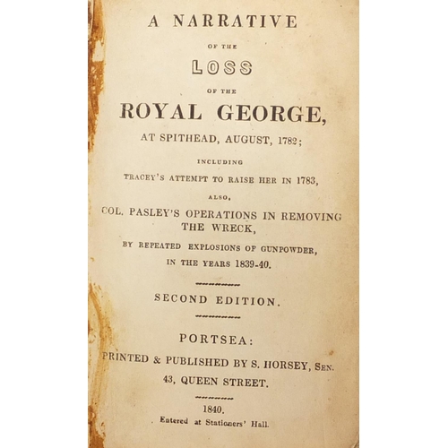 657 - Five antiquarian hardback books comprising A Narrative of the Royal George at Spithead August 1782, ... 