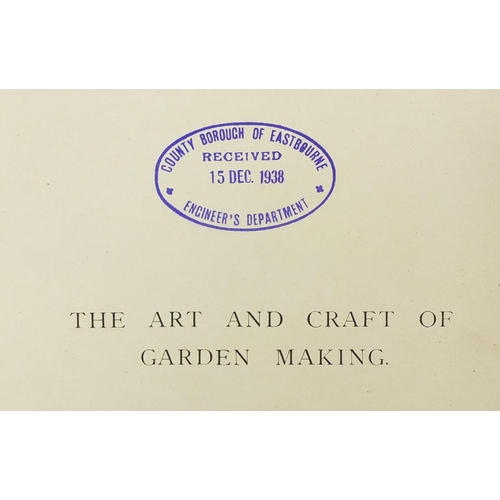 496 - The Art & Craft of Garden Making by Thomas H Mawson, hardback book, published London B T Batsford