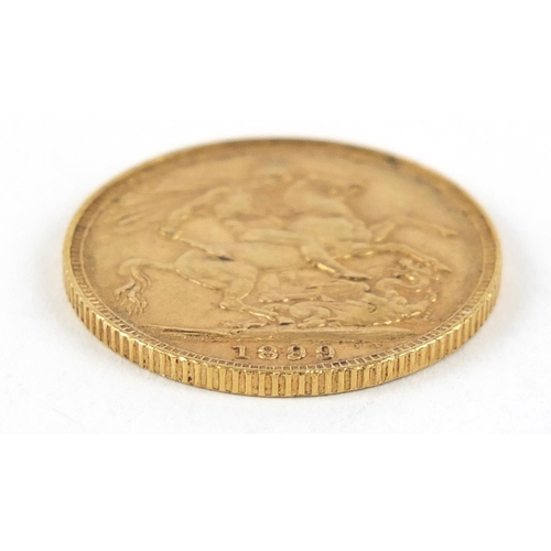 132 - Queen Victoria 1899 gold sovereign - this lot is sold without buyer’s premium, the hammer price is t... 