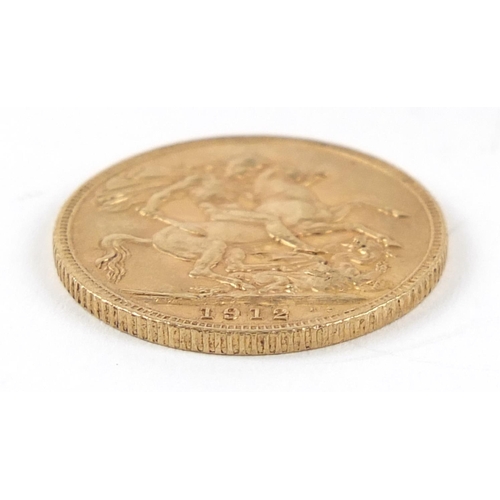 114 - George V 1912 gold sovereign - this lot is sold without buyer’s premium, the hammer price is the pri... 