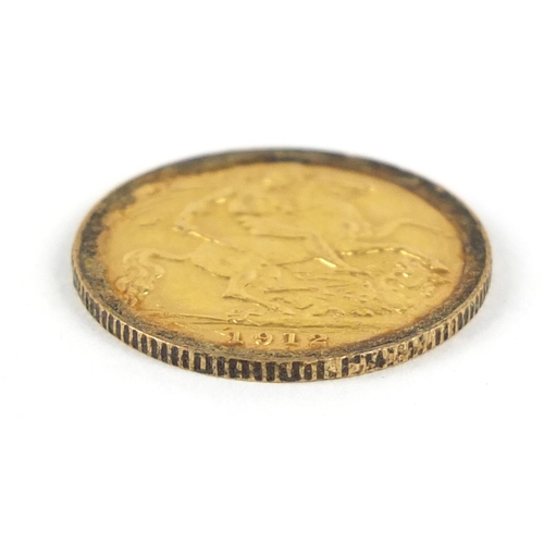 332 - George V 1912 gold half sovereign - this lot is sold without buyer’s premium, the hammer price is th... 