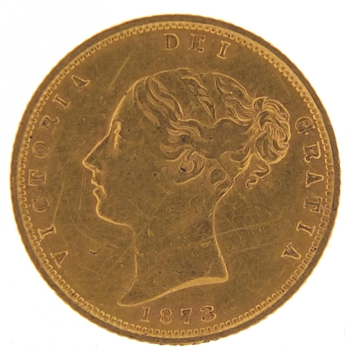 393 - Victoria Young Head 1873 shield back gold half sovereign - this lot is sold without buyer’s premium,... 