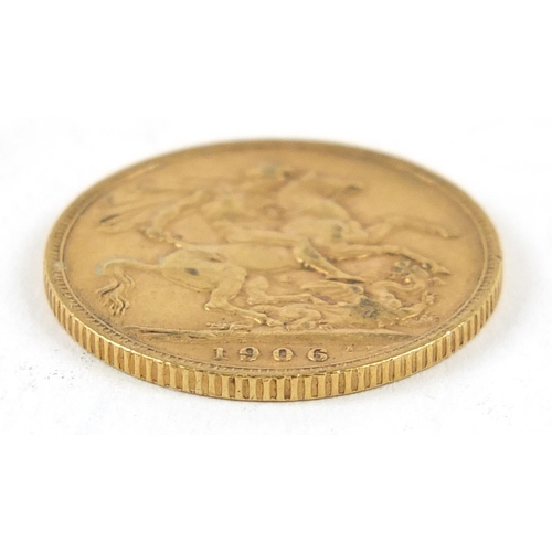 462 - Edward VII 1906 gold sovereign - this lot is sold without buyer’s premium, the hammer price is the p... 