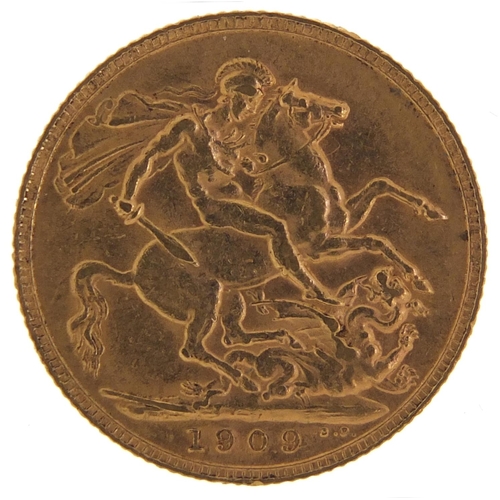 219 - Edward VII 1909 gold sovereign - this lot is sold without buyer’s premium, the hammer price is the p... 