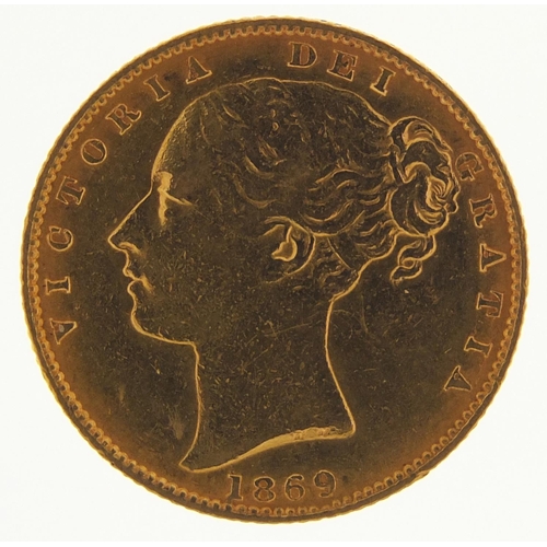 231 - Victoria Young Head 1869 shield back gold sovereign - this lot is sold without buyer’s premium, the ... 