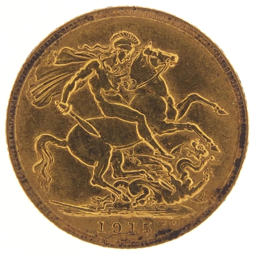 262 - George V 1915 gold sovereign - this lot is sold without buyer’s premium, the hammer price is the pri... 