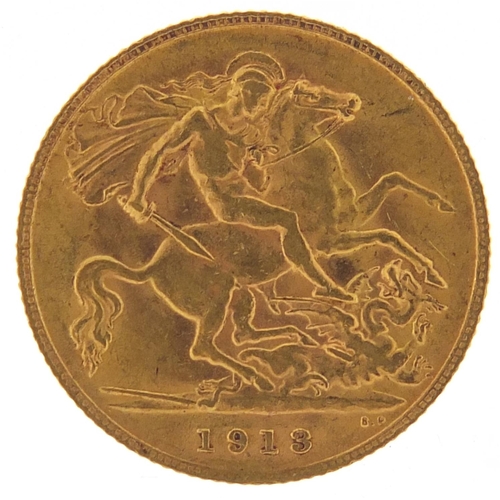 570 - George V 1913 gold half sovereign - this lot is sold without buyer’s premium, the hammer price is th... 