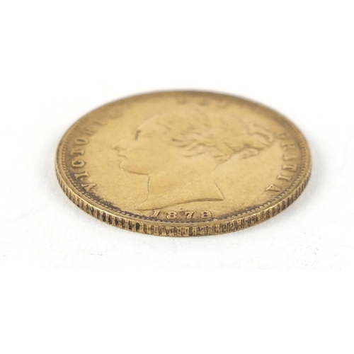 543 - Victoria Young Head 1878 shield back gold half sovereign - this lot is sold without buyer’s premium,... 