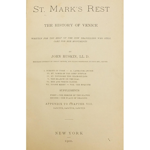 266 - Two hardback books by John Ruskin comprising Mornings in Florence: Being Simple Studies of Christian... 