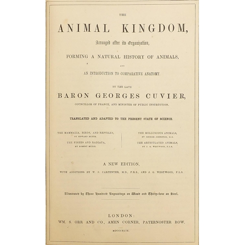 633 - Animal Kingdom Arranged According to its Organisation by Baron Georges Cuvier 1849,  19th century le... 