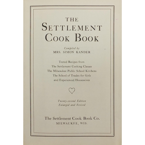 629 - The Way to a Man's Heart, The Settlement Cookbook by Mrs. Simon Kander, hardback book with dust jack... 