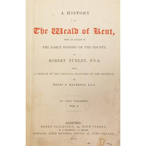 1946 - History of the Weald of Kent, three 19th century hardback books by R Furley, two with maps