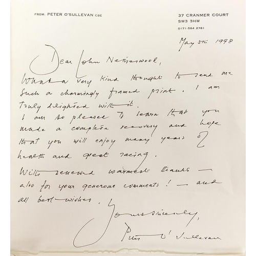 2014 - Two horseracing interest hand written letters from Peter O'Sullivan CBE, one on Daily Express headed... 