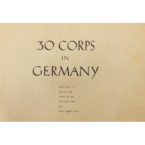 3481 - Two military interest booklets comprising 30th Corps in Germany and from Knook to Mehle