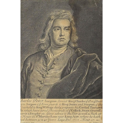 646 - Charles Peter, Surgeon to King Charles II, King James II and King William III, antique engraving, la... 