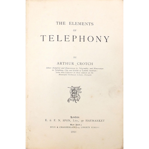 269 - Two early 20th century Ericsson no 16 dial telephones and a Elements of Telephony book, each telepho... 