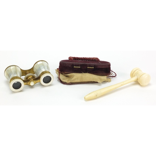 417 - Turned ivory gavel and a pair of brass and mother of pearl opera glasses by Burnett, Hodd & Co, with... 