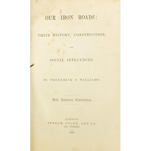 1270 - Two road related books, one 1852 Railway interest including Buses and Trolley Buses and Our Iron Roa... 