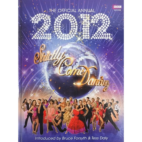 106 - Quantity of Strictly Come Dancing The Official Annuals from the series including early editions with... 