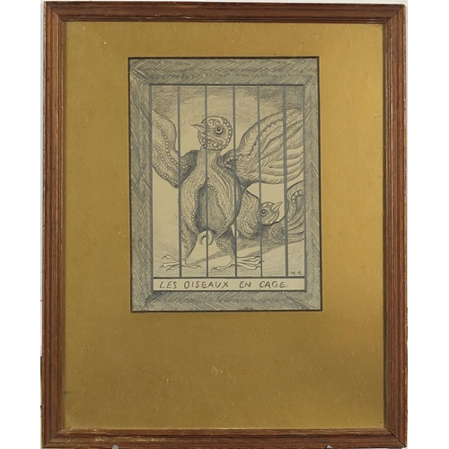 723 - Two birds in a cage, French pencil and charcoal, bearing a label verso, mounted, framed and glazed, ... 