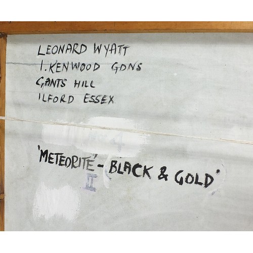 36 - Leonard Wyatt - Meteorite - Black & Gold, oil and relief mixed media on canvas, inscribed verso, fra... 