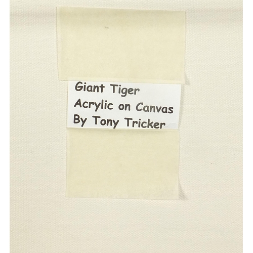 511 - Tony Tricker - Giant Tiger, traction engine interest acrylic on canvas, unframed, 60cm x 50.5cm