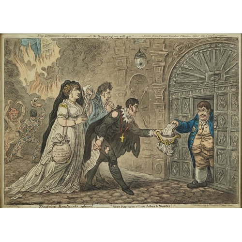 75 - After James Gillray - Theatrical Mendicants relieved, have pity upon all our Aches & Wantes, early 1... 