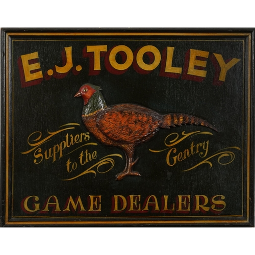 1465 - E J Tooley Game Dealers advertising board with pheasant, 61cm x 48cm