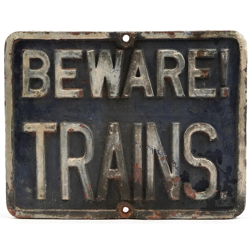 420 - Railwayana interest Beware! Trains cast iron sign, 41cm x 32cm