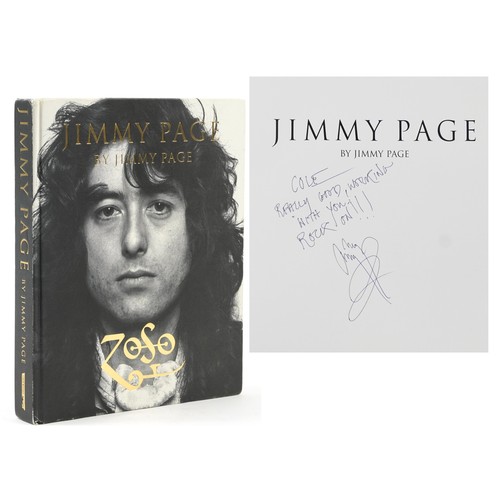 730 - Jimmy Page by Jimmy Page, hardback book signed by Jimmy Page and inscribed Cole really good working ... 