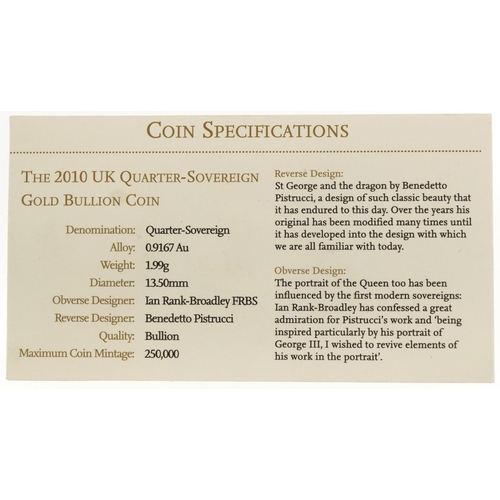 113 - Elizabeth II 2010 gold quarter sovereign with case and sleeve - this lot is sold without buyer’s pre... 