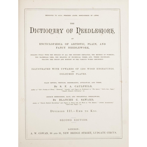 886 - Dictionary of Needlework, set of six hardback books, Div 1-6, published London A W Cowan 30 and 31 N... 