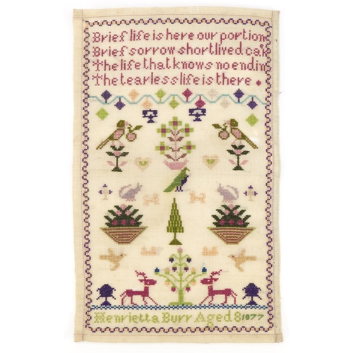 1634 - 19th century needlework sampler worked by Henrietta Burr aged 8, dated 1877, 24.5cm x 15cm