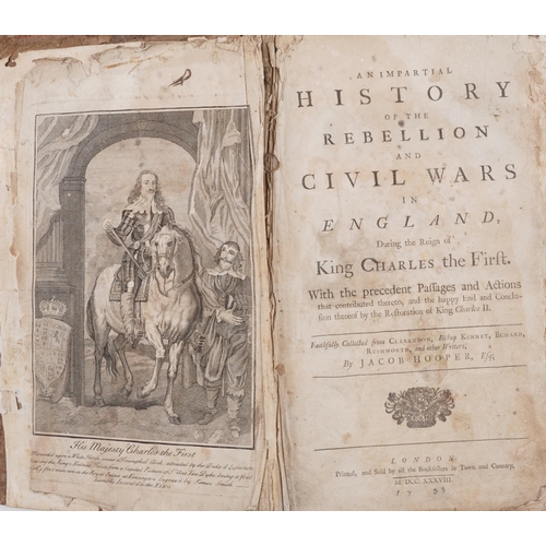 1468 - Impartial History of the Rebellion and Civil Wars in England During the Reign of Charles I, early 18... 