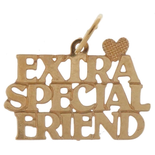 3708 - 9ct gold Extra special friend pendant, 1.5cm wide, 0.3g