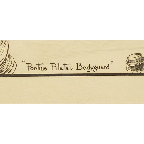 1377A - E V Howell - Pontius Pilates bodyguard, Comical Scottish themed pencil signed print, unframed, 35cm ... 