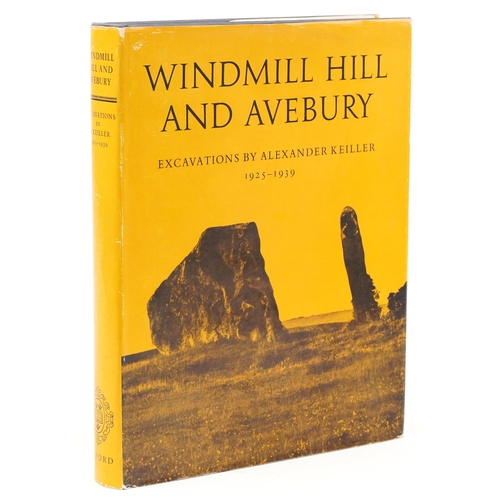 Windmill Hill and Avebury Evacuations, hardback book with dust cover by Alexander Keiller published Oxford at the Clarendon Press 1965