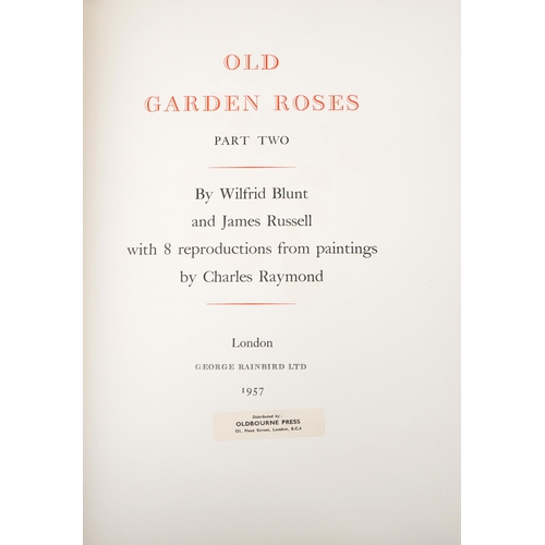 1774 - Three botany interest books comprising Old Garden Roses parts one and two painted by Charles Raymond... 