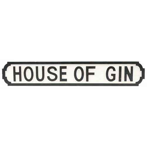 1565 - Novelty hand painted House of Gin sign, 79cm wide