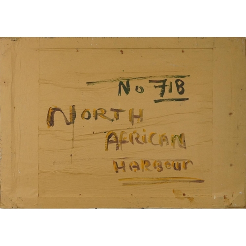 788 - After Henry Bishop - North African harbour, Modern British oil on board, inscribed verso, framed, 74... 