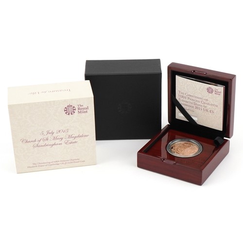Elizabeth II 2015 gold proof five pound coin commemorating the christening of HRH Princess Charlotte Elizabeth Diana of Cambridge with fitted case, display stand, booklet, certificate numbered 237, box and slip case