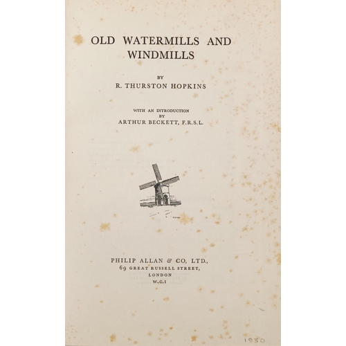 728 - Old Watermills & Windmills by R Thurston Hopkins and The Windmills of Sussex by Martin Brunnarius