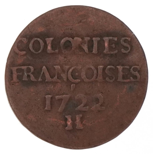 700 - French Colonies token dated 1722