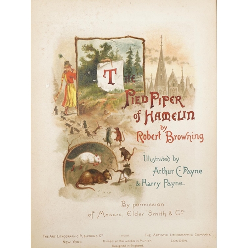 1574 - The Pied Piper of Hamelin by Robert Browning illustrated by C H Arthur & Harry Payne with coloured i... 