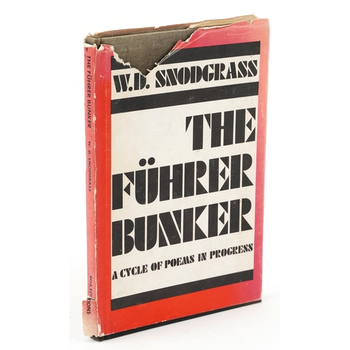 2370 - Snodgrass, W. D. The Führer Bunker: a Cycle of Poems in Progress, signed hardback edition published ... 