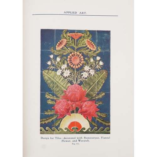 2379 - Baker, Richard T. The Australian Flora in Applied Art, Technological Museum, Sydney, N.S.W, 1915